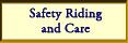 Safety and Riding